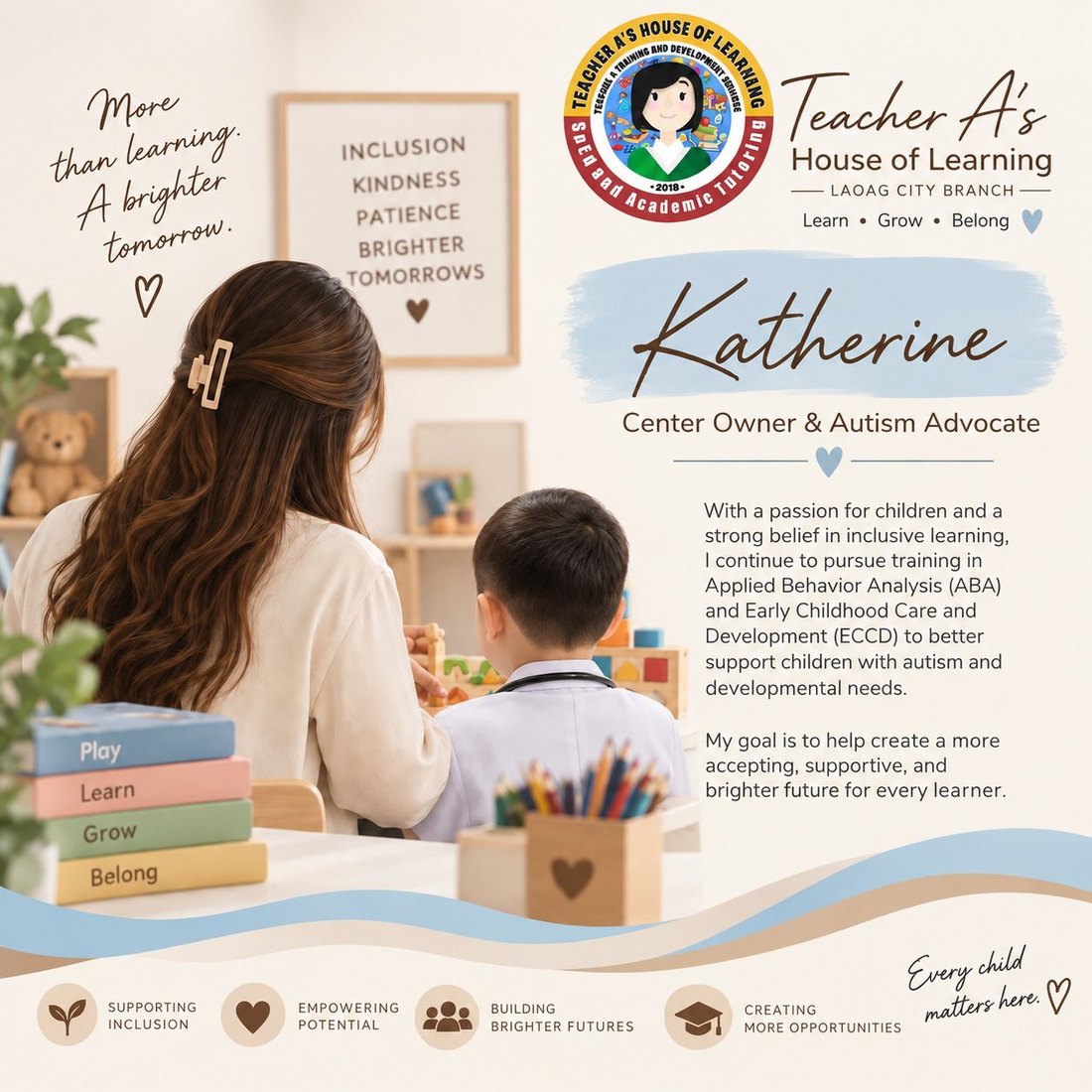 Katherine, Center Owner and Autism Advocate, Teacher A's House of Learning — Laoag City Branch.